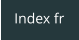 Index fr